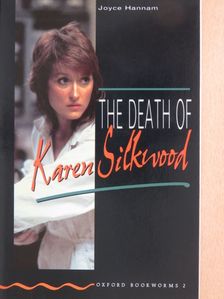Joyce Hannam - The Death of Karen Silkwood [antikvár]