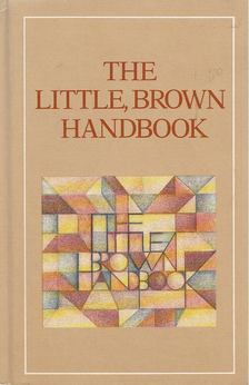 H. Ramsey Fowler - The Little, Brown Handbook [antikvár]