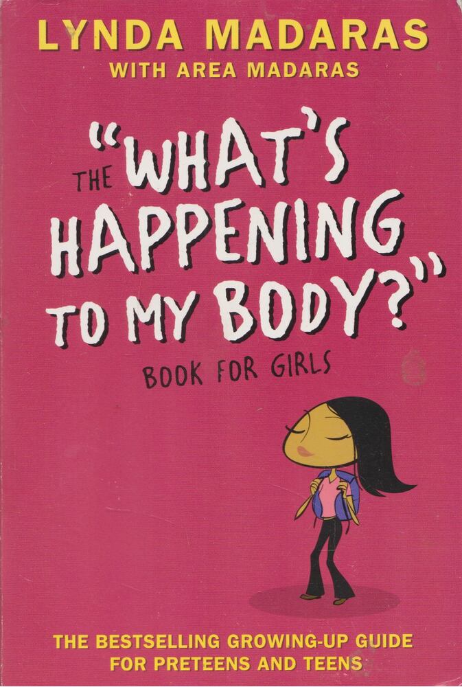 Lynda Madaras, Area Madaras - A "What's Happening to My Body?" Book for Girls [antikvár]