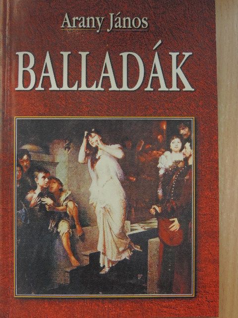 Arany János - Balladák [antikvár]