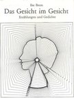 BREM, ILSE - Das Gesicht im Gesicht - Erzählungen und Gedichte [antikvár]