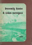 Dessewffy Sándor - A titkos várfolyosó [antikvár]