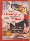 A konyha mestereinek titkai [antikvár]