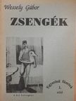 Wessely Gábor - Zsengék [antikvár]