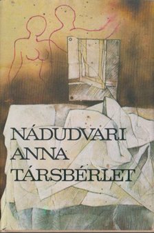 Nádudvari Anna - Társbérlet [antikvár]