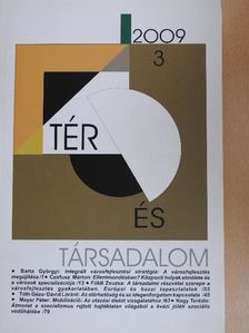 Barta Györgyi - Tér és Társadalom 2009/3. [antikvár]