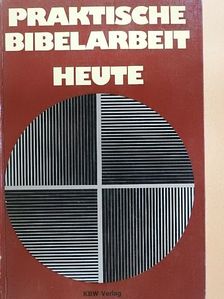 Praktische Bibelarbeit heute [antikvár]