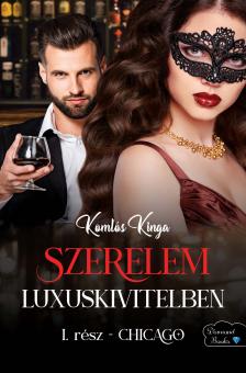 Komlós Kinga - Chicago [eKönyv: epub, mobi]
