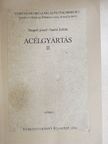 Szabó Zoltán - Acélgyártás II. [antikvár]