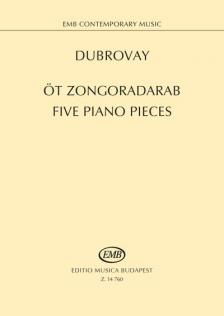 DUBROVAY LÁSZLÓ - ÖT ZONGORADARB ( EMB CONTEMPORARY MUSIC )
