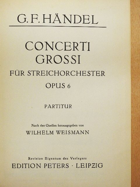 G. F. Händel - Concerti Grossi für Streichorchester [antikvár]