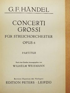 G. F. Händel - Concerti Grossi für Streichorchester [antikvár]
