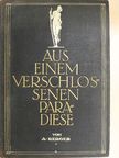 Dr. A. Berger - Aus einem verschlossenen Paradiese [antikvár]
