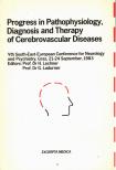 Prof. Dr. H. Lechner, Prof. Dr. G. Ladurner - Progress in Pathophysiology Diagnosis and Therapy of Cerebrovascular Diseases [antikvár]