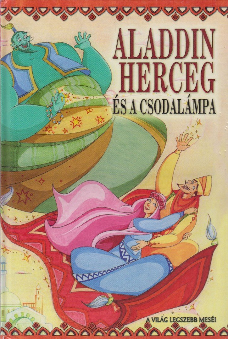 Szöllősi Péter - Aladdin herceg és a csodalámpa [antikvár]