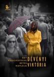 Dévényi Viktória - Egy pszichiátriai beteg naplója