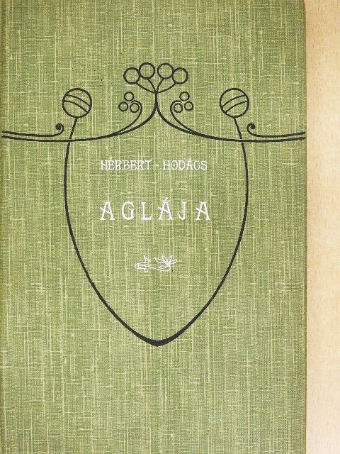 Herbert Mária - Aglája [antikvár]