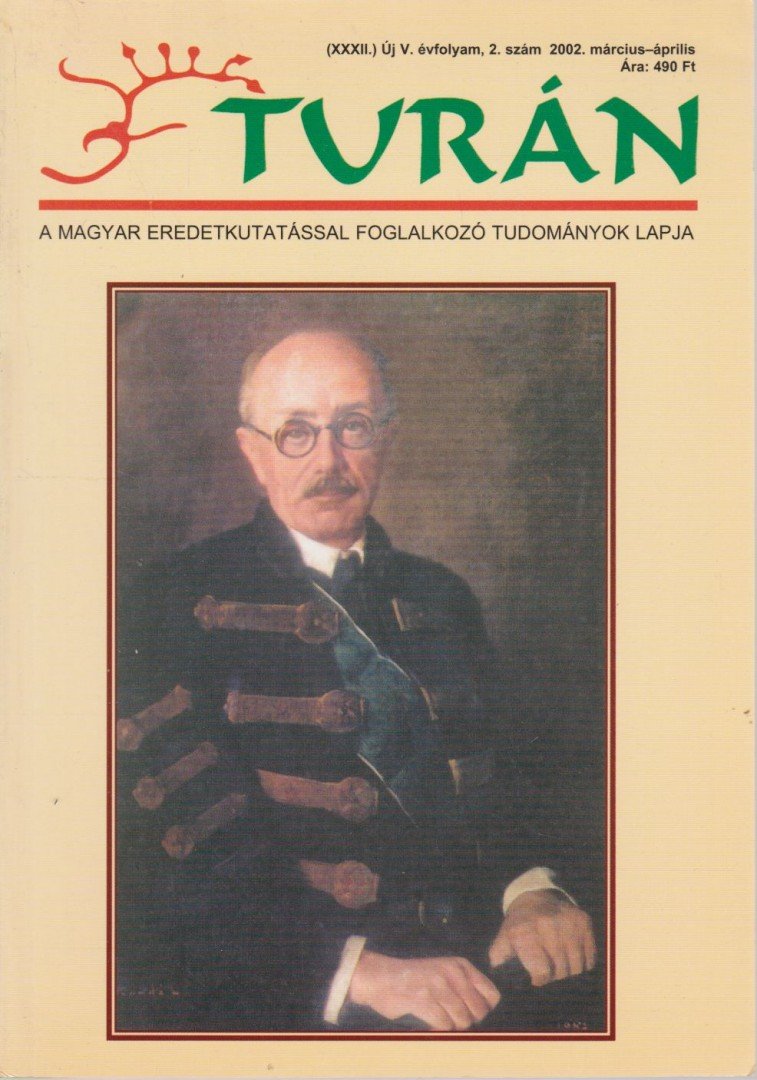 Esztergály Előd (fel. szerk.) - Turán V. évf. 2. szám 2002. március-április [antikvár]