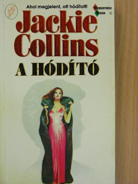 Jackie Collins - A hódító [antikvár]
