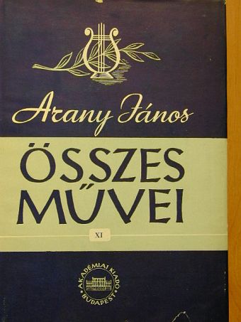 Arany János - Arany János összes művei XI. [antikvár]