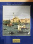 Dorothea Terpitz - Giovanni Antonio Canal, genannt Canaletto [antikvár]