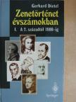 Gerhard Dietel - Zenetörténet évszámokban I. [antikvár]