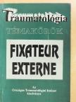 Dr. Ackermann Alajos - Fixateur externe [antikvár]