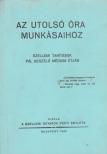 Az utolsó óra munkásaihoz [antikvár]