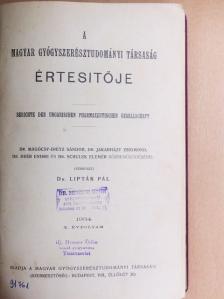 Dr. Barta László - A Magyar Gyógyszerésztudományi Társaság Értesitője 1934 [antikvár]