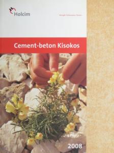 Dr. Arany Piroska - Cement-beton Kisokos [antikvár]