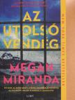 Megan Miranda - Az utolsó vendég [antikvár]