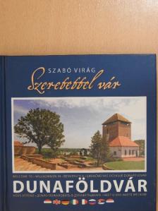 Szeretettel vár Dunaföldvár [antikvár]