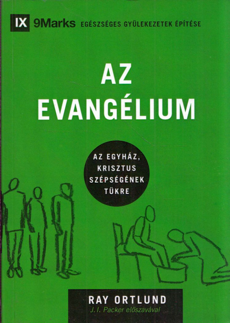 Ray Ortlund - Az evangélium [antikvár]