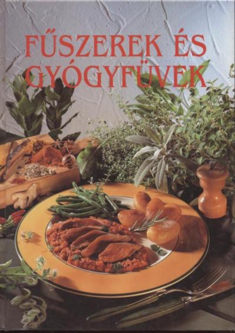 Renate Kissel - Fűszerek és gyógyfüvek [antikvár]