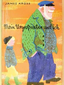 James Krüss - Mein Urgroßvater und ich [antikvár]