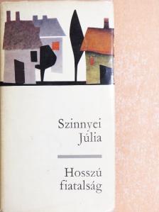 Szinnyei Júlia - Hosszú fiatalság [antikvár]