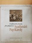 Farkas Zsuzsa - Uralkodók festője, fényképésze: Szathmári Pap Károly [antikvár]