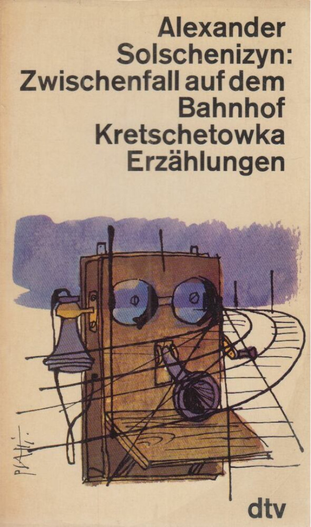 Alexander Solschenizyn - Zwischenfall auf dem Bahnhof Kretschetowka [antikvár]