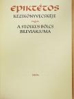 Epiktétos - Epiktétos kézikönyvecskéje [antikvár]