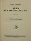 Hans Richter - Az uj doktorkisasszony [antikvár]