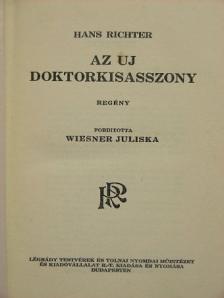 Hans Richter - Az uj doktorkisasszony [antikvár]