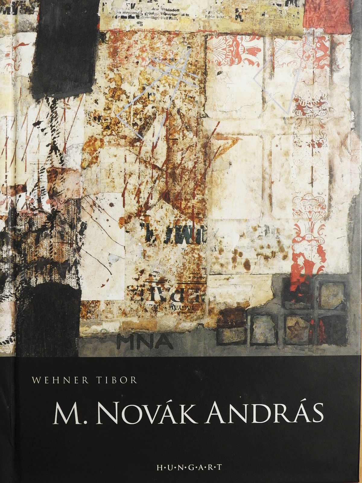 Wehner Tibor - M. Novák András (dedikált példány) [antikvár]