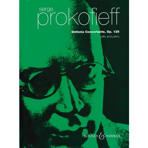 PROKOFJEV / PROKOFIEFF - SINFONIA CONCERTANTE, OP.125 FOR CELLO AND PIANO, EDITED BY MSTISLAV ROSTROPOVICH