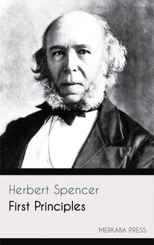 Herbert, Spencer - First Principles [eKönyv: epub, mobi]