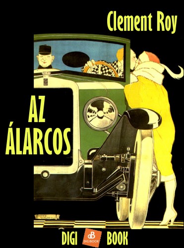 Roy Clement - Az álarcos [eKönyv: epub, mobi]