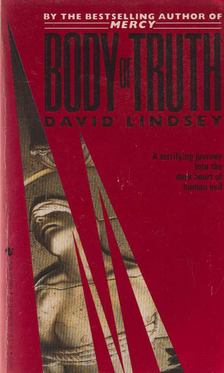 David L. Lindsey - Body of Truth [antikvár]