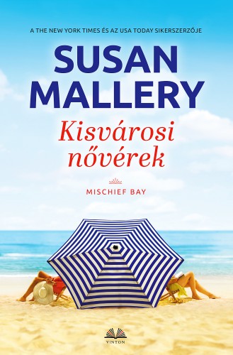 Susan Mallery - Kisvárosi nővérek [eKönyv: epub, mobi]
