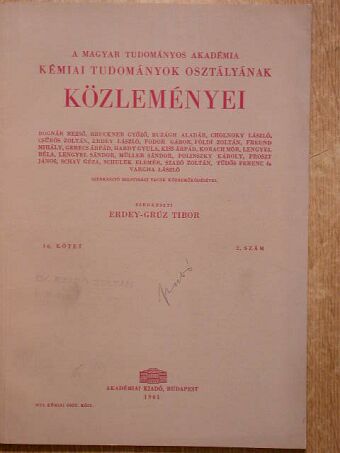 Bognár János - A Magyar Tudományos Akadémia Kémiai Tudományok Osztályának Közleményei 1961. [antikvár]