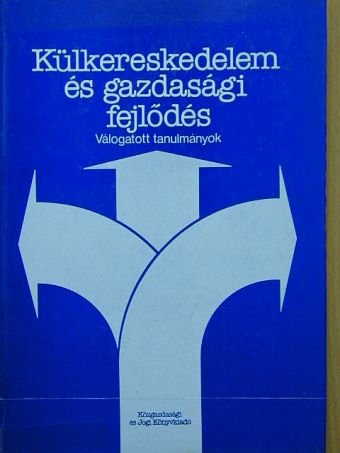 A. Lindbeck - Külkereskedelem és gazdasági fejlődés [antikvár]