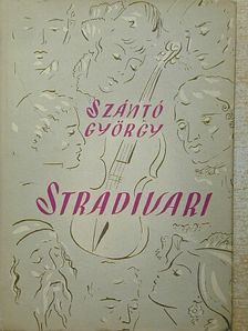 Szántó György - Stradivari  [antikvár]